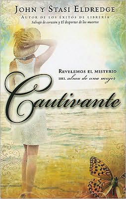 Cautivante: Revelando el misterio del alma de una mujer (Captivating)