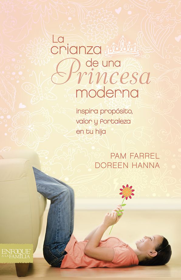 La crianza de una princesa moderna
