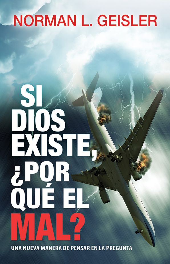 Si Dios existe, ¿por qué el mal?