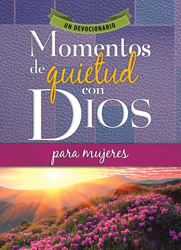 Momentos de quietud con Dios para mujeres