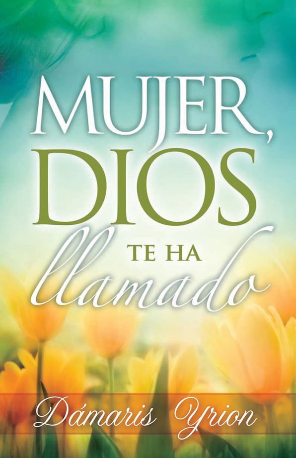Mujer, Dios te ha llamado