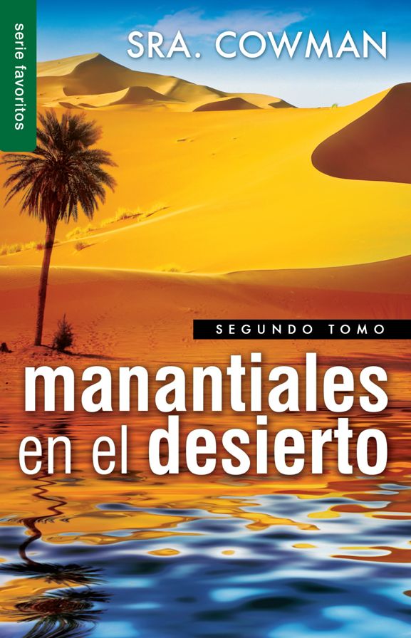 Manantiales en el desierto Vol. 2 - Serie Favoritos