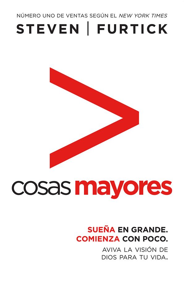 Cosas mayores: Sueña en grande, comienza con poco