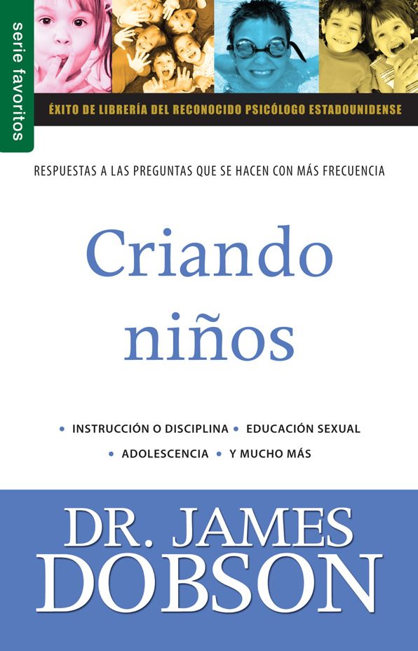Criando niños vol. 3 - Serie Favoritos