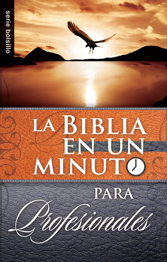 La Biblia en un minuto para profesionales - Serie Bolsillo