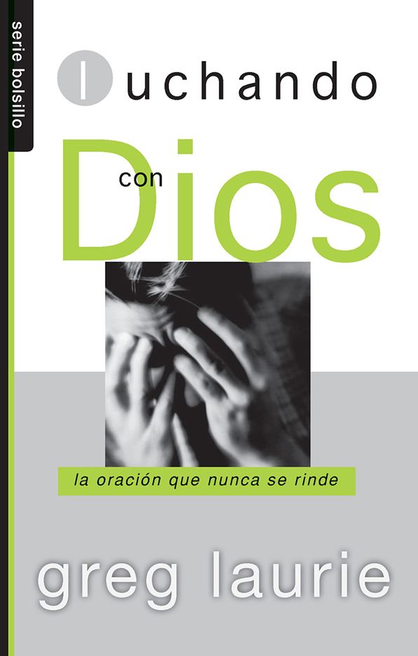 Luchando con Dios - Serie Bolsillo