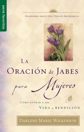 La oración de Jabes para mujeres