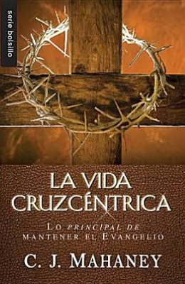 La vida cruzcentrica - Serie Bolsillo