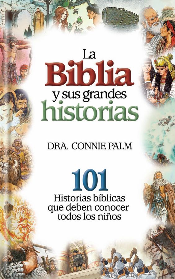 La Biblia y sus grandes historias