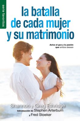 La batalla de cada mujer y su matrimonio