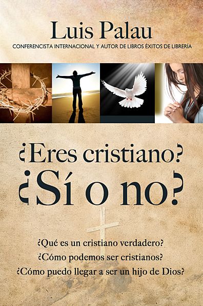 Eres cristiano: ¿sí o no? (Pqt.10)