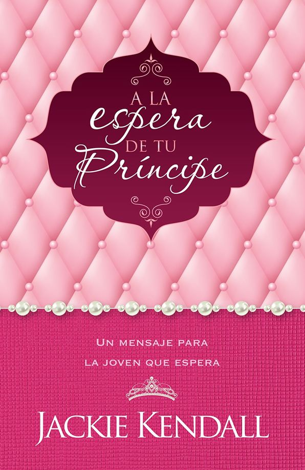 A la espera de tu príncipe: Un mensaje para la joven que espera