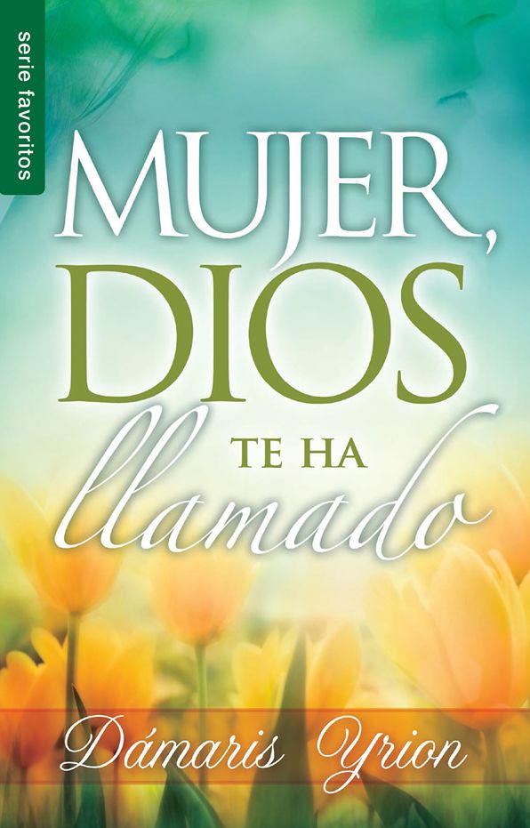 Mujer, Dios te ha llamado
