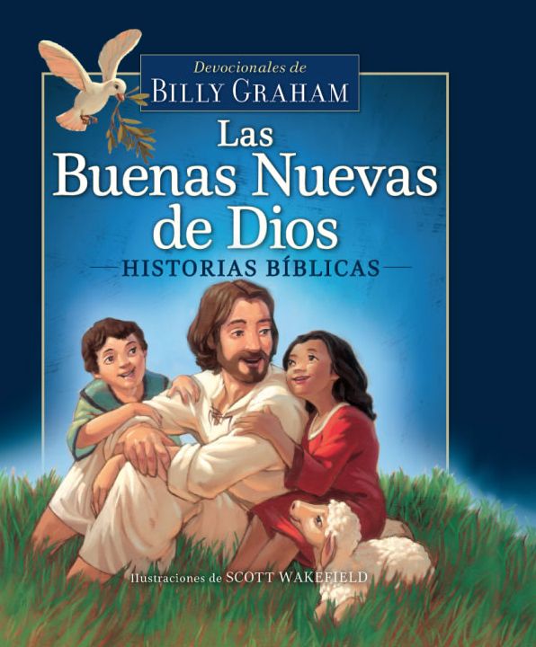 Las buenas Nuevas de Dios: Historias Biblicas