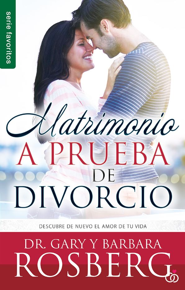 Matrimonio a prueba de divorcio - Serie Favoritos