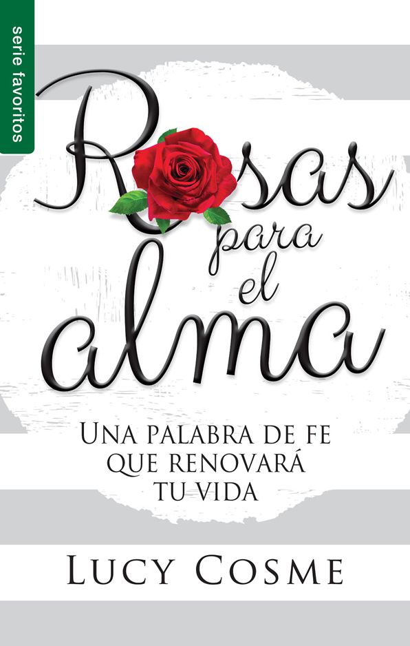 Rosas para el alma - Serie Favoritos