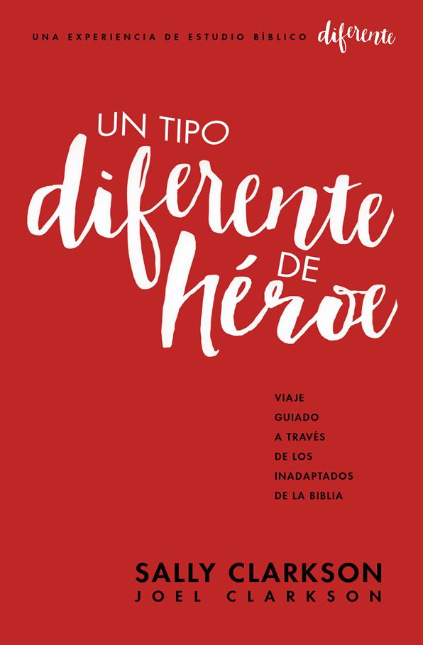 Un tipo diferente de héroe: Viaje guiado a través de los inadaptados de la Biblia