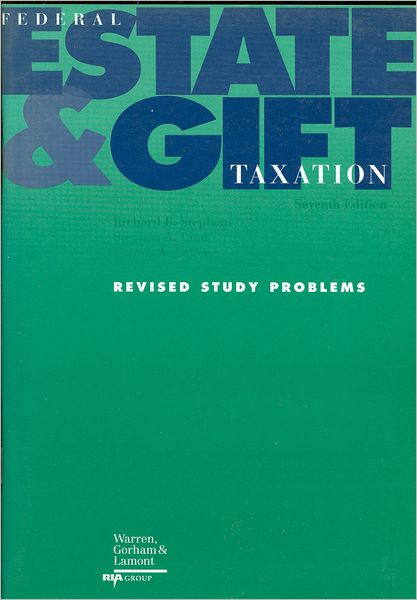 Fedeal Estate and Gift Taxation , Abridged - Study Problems