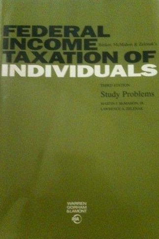 Federal Income Taxation of Individuals - Study Problems