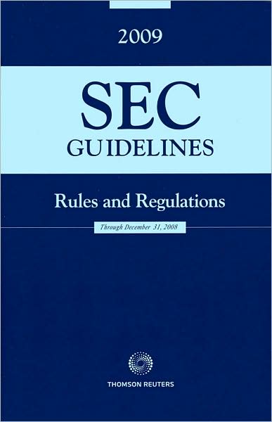 SEC Guidelines: Rules and Regulations, 2009