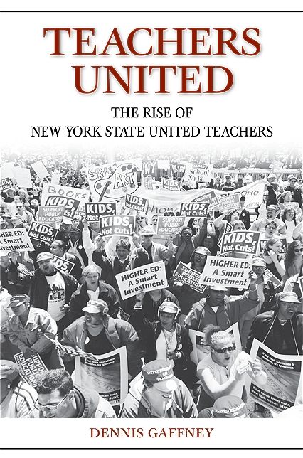 Teachers United: The Rise of New York State United Teachers