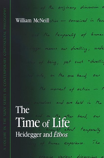 The Time of Life: Heidegger and Ethos