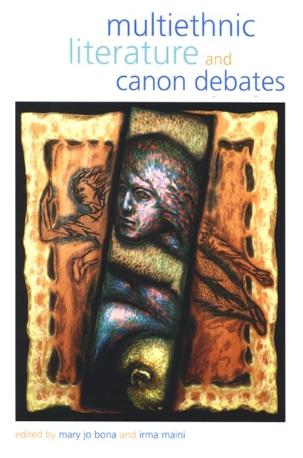 Multiethnic Literature and Canon Debates