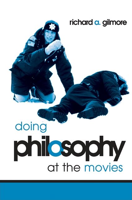 Doing Philosophy at the Movies