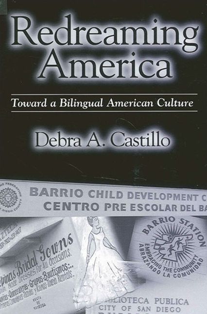 Redreaming America: Toward a Billingual American Culture