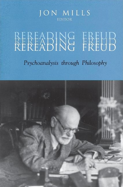 Rereading Freud: Psychoanalysis Through Philosophy