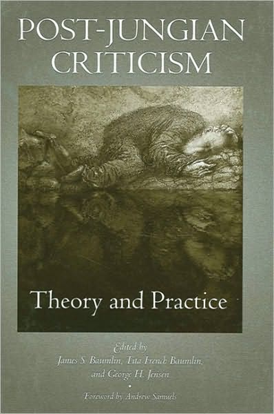 Post-Jungian Criticism: Theory and Practice