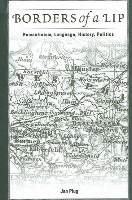 Borders of a LIP: Romanticism, Language, History, Politics