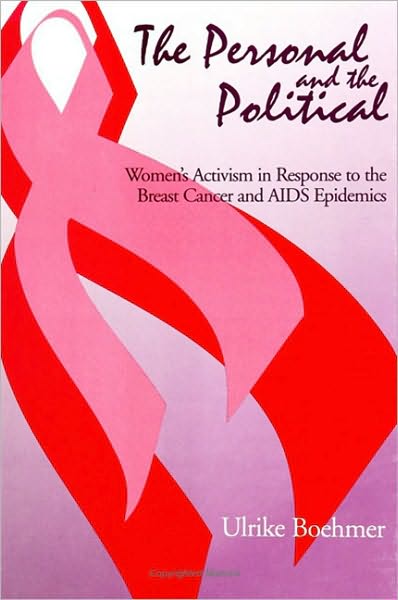 Personal and the Political, The