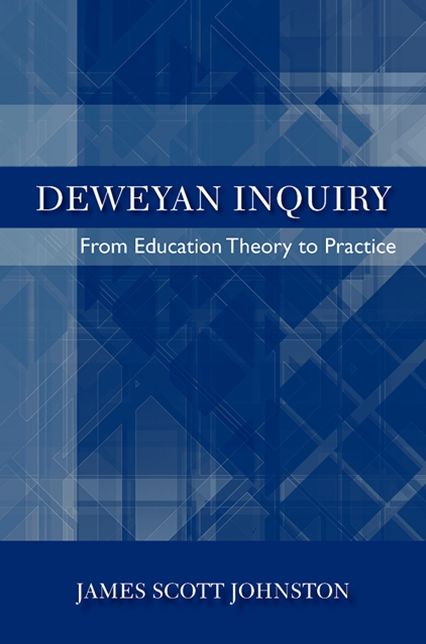 Deweyan Inquiry: From Education Theory to Practice