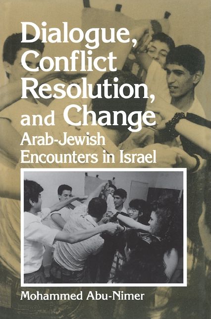 Dialogue, Conflict Resolution, and Change