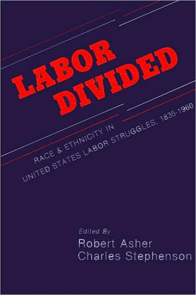 Labor Divided