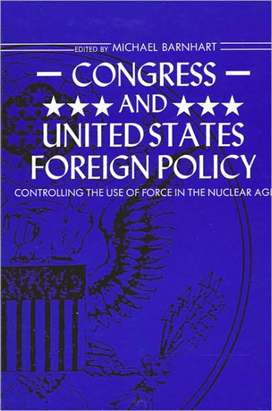 Congress and United States Foreign Policy