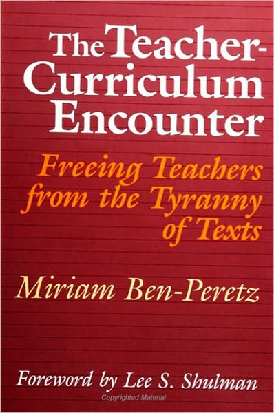 Teacher-Curriculum Encounter, The