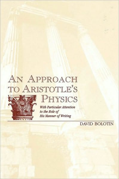 Approach to Aristotle's Physics, An