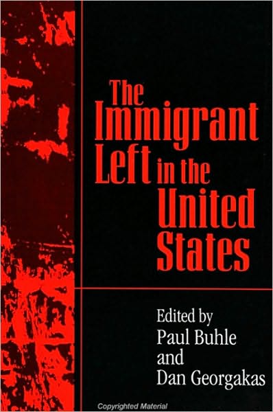 Immigrant Left in the United States, The