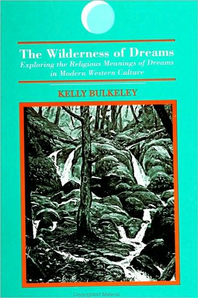 Wilderness of Dreams, The