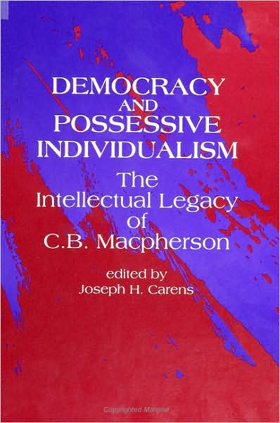 Democracy and Possessive Individualism