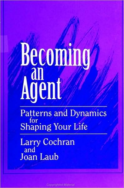 Becoming an Agent