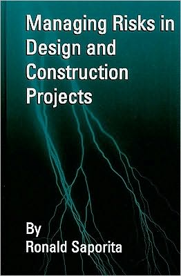 Managing Risks in Design & Construction Projects