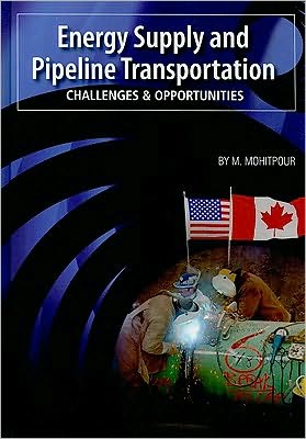 Energy Supply and Pipeline Transportation: Challenges and Opportunities