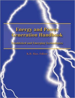 Energy and Power Generation Handbook : Established and Emerging Technologies
