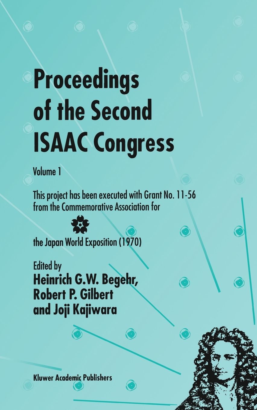 Proceedings of the Second ISAAC Congress: Volume 1: This project has been executed with Grant No. 11-56 from the Commemorative Association for the Japan World Exposition (1970)