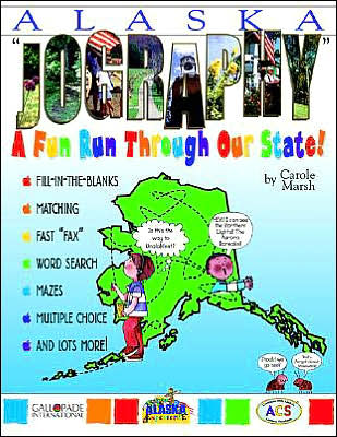 Alaska Jography: A Fun Run Thru Our State!