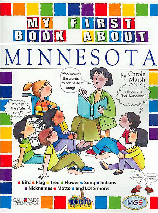 My First Book about Minnesota (The Minnesota Experience)