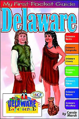 The Delaware Experience Pocket Guide